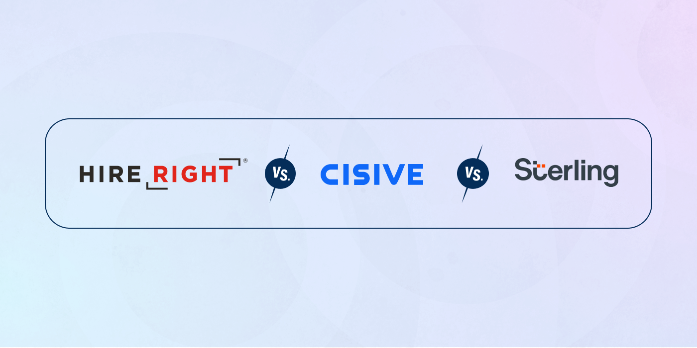 HireRight vs. Cisive vs. Sterling 2024 Comparison